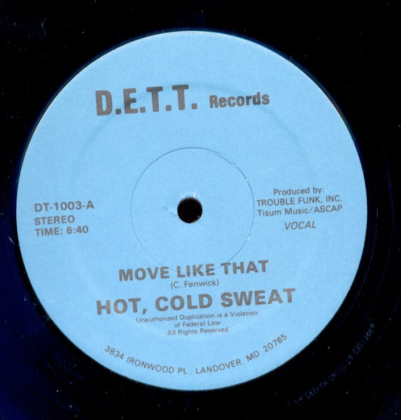 Hot, Cold Sweat - Move Like That | D.E.T.T. Records (DT-1003) - 2 Hot, Cold Sweat - Move Like That | D.E.T.T. Records (DT-1003) - 2