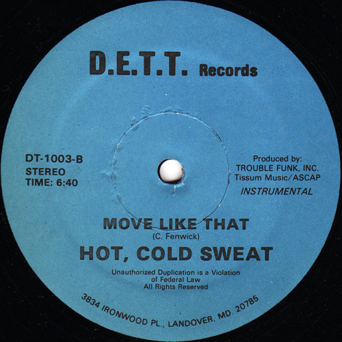 Hot, Cold Sweat - Move Like That | D.E.T.T. Records (DT-1003) - main Hot, Cold Sweat - Move Like That | D.E.T.T. Records (DT-1003) - main