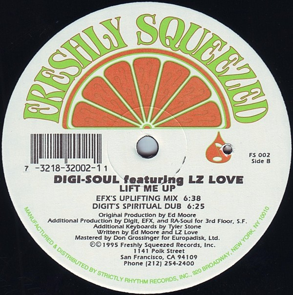 Digi-Soul Featuring LZ Love - Lift Me Up | Freshly Squeezed (FS 002) - 3