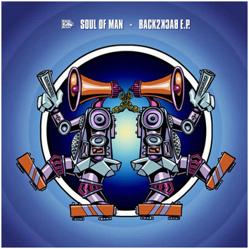 Soul Of Man - Back2Back E.P. | Finger Lickin' Records (FLR.040) - main Soul Of Man - Back2Back E.P. | Finger Lickin' Records (FLR.040) - main
