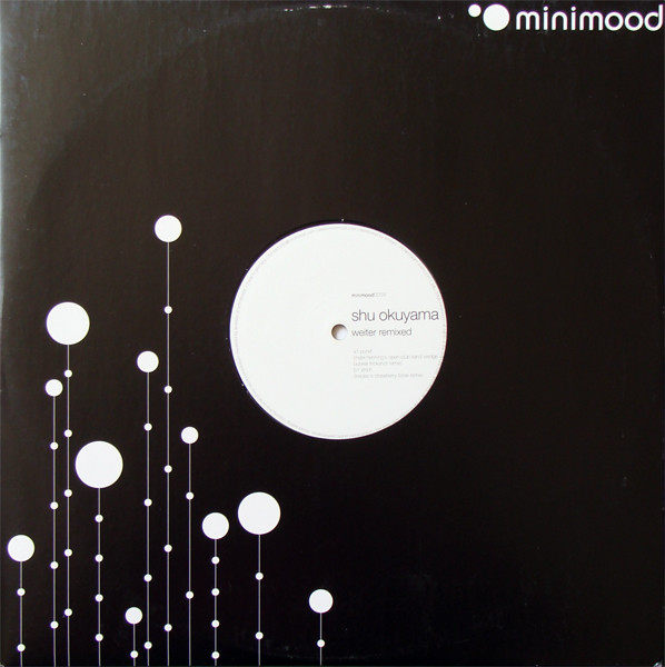 Shu Okuyama - Weiter Remixed | minimood (minimood005R) - main Shu Okuyama - Weiter Remixed | minimood (minimood005R) - main