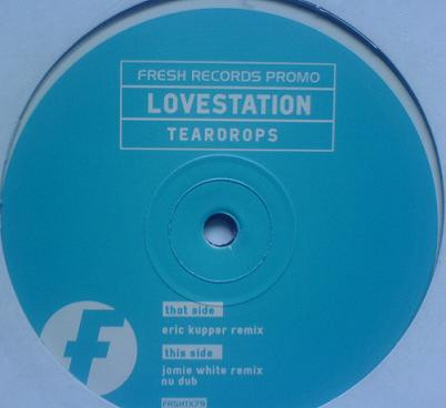 Lovestation - Teardrops | Fresh (FRSHTX79) - main Lovestation - Teardrops | Fresh (FRSHTX79) - main