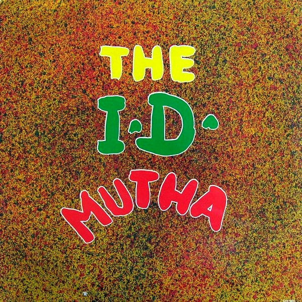 The I.D. - Mutha | Dance Factory (DFR 3880)