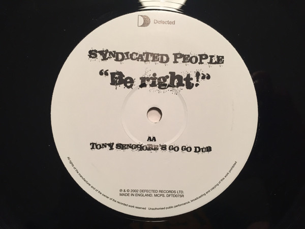Syndicated People - Be Right! (Remixes) | Defected (DFTD075R) - 4