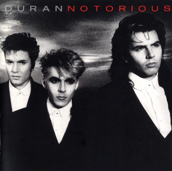 Duran Duran - Notorious | EMI (24 0659 1)