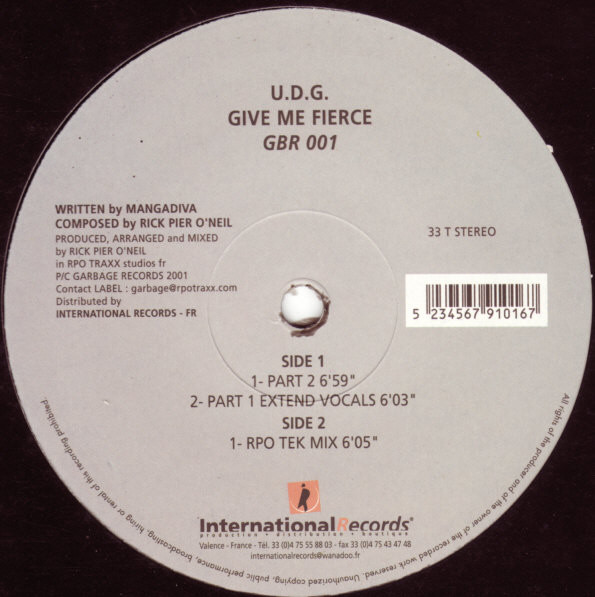 UDG - Give Me Fierce | Garbage Records (GBR 001)