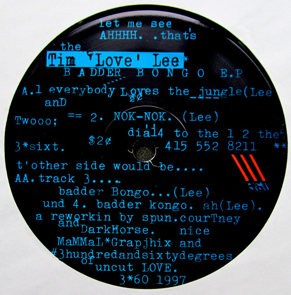 Tim "Love" Lee - Badder Bongo EP | Three Sixty Records (TS364 / SR9733) - 2 Tim "Love" Lee - Badder Bongo EP | Three Sixty Records (TS364 / SR9733) - 2