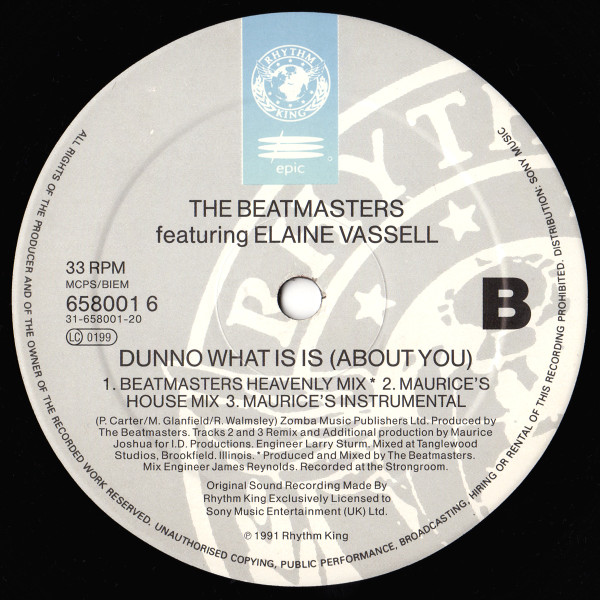The Beatmasters Featuring Elaine Vassell - Dunno What It Is (About You) | Rhythm King (658001 6) - 4 The Beatmasters Featuring Elaine Vassell - Dunno What It Is (About You) | Rhythm King (658001 6) - 4