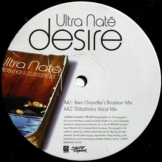 Desire (Joey Negro/Kerri Chandler/Dubaholics Mixes)