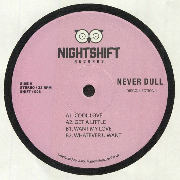 Never Dull - Discollection II | Night Shift Records (SHIFT 008) - main