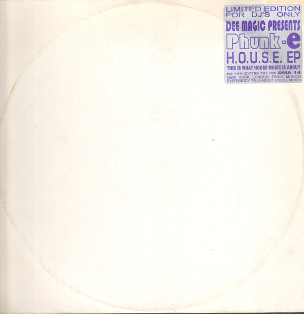 Phunk-E - H.O.U.S.E. EP | Dee Magic (DMA 14) - main
