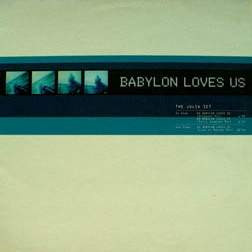 The Julia Set - Babylon Loves Us | Sound Of Barclay (571 989-1)