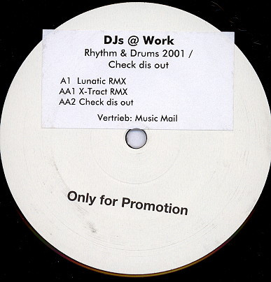 DJs @ Work - Rhythm And Drums 2001 / Check Dis Out | Not On Label (1065)