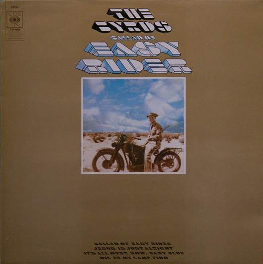 Ballad Of Easy Rider