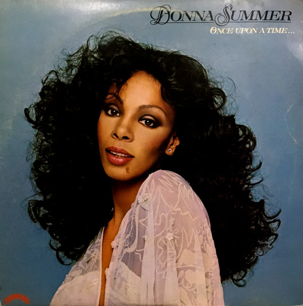 Donna Summer - Once Upon A Time... | Casablanca (CALD 5003)