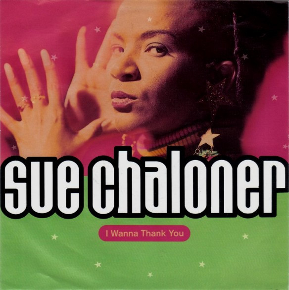 Sue Chaloner - I Wanna Thank You | Pulse-8 Records (12 LOSE 14) - main Sue Chaloner - I Wanna Thank You | Pulse-8 Records (12 LOSE 14) - main