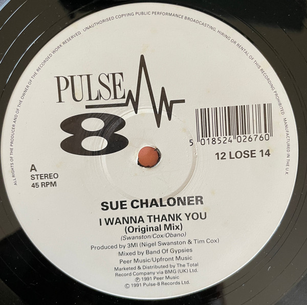 Sue Chaloner - I Wanna Thank You | Pulse-8 Records (12 LOSE 14) - 3 Sue Chaloner - I Wanna Thank You | Pulse-8 Records (12 LOSE 14) - 3