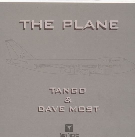 Tango & Dave Most - The Plane | Tanga Records (VLMX 1418-3)
