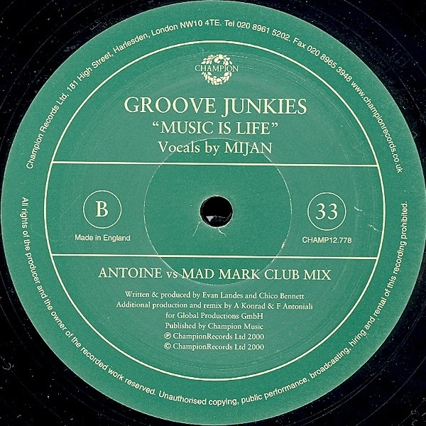 Groove Junkies - Music Is Life | Champion (CHAMP 12-778) - 3 Groove Junkies - Music Is Life | Champion (CHAMP 12-778) - 3