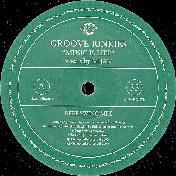 Groove Junkies - Music Is Life | Champion (CHAMP 12-778) - 2 Groove Junkies - Music Is Life | Champion (CHAMP 12-778) - 2