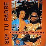 Terra Wan - Soy Tu Padre | Boju Records (BJ 6757065) - main Terra Wan - Soy Tu Padre | Boju Records (BJ 6757065) - main