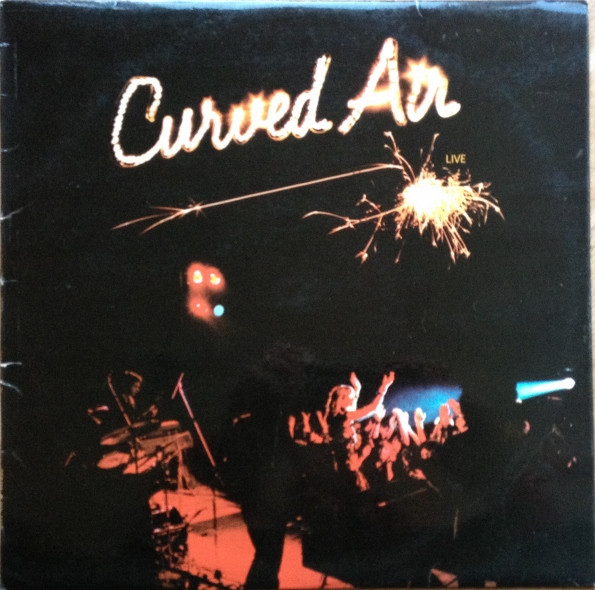 Curved Air Live
