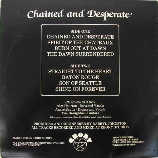 Chateaux - Chained And Desperate | Ebony Records (EBON 13) - 2 Chateaux - Chained And Desperate | Ebony Records (EBON 13) - 2