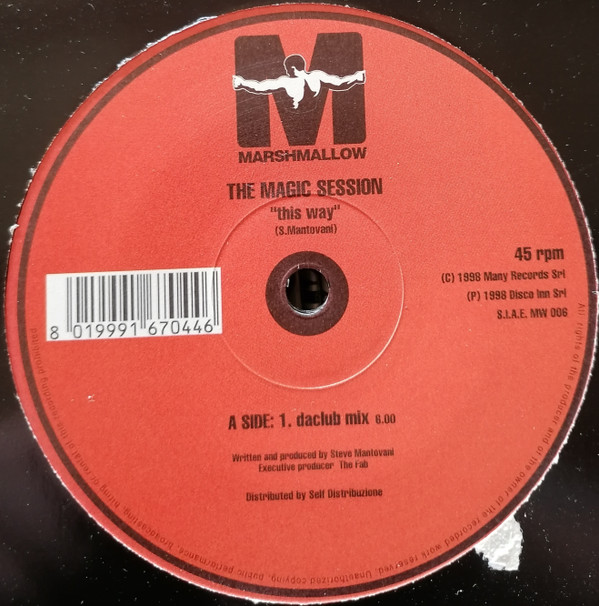 The Magic Session - This Way | Marshmallow (MW 006) - 2