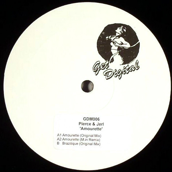 Pierce & Jerl - Amourette | Get Digital Music (GDM006) - main