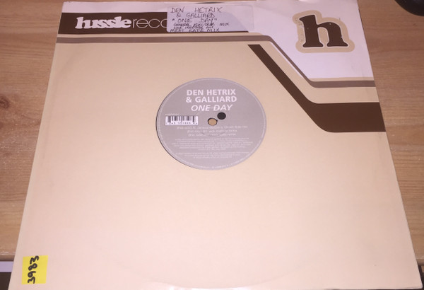 Den Hetrix & Galliard - One Day | Hussle Recordings (HUSSY014-1) - 3 Den Hetrix & Galliard - One Day | Hussle Recordings (HUSSY014-1) - 3