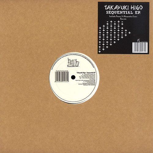 Takayuki Higo - Sequential E.P. | Troubled Kids (TKR004) - main Takayuki Higo - Sequential E.P. | Troubled Kids (TKR004) - main