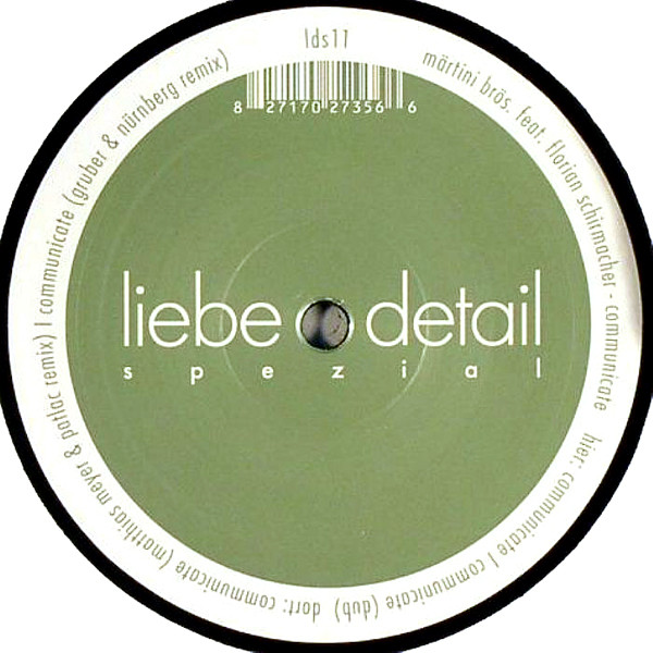 Märtini Brös. Feat. Florian Schirmacher - Communicate | liebe*detail spezial (lds11) - main Märtini Brös. Feat. Florian Schirmacher - Communicate | liebe*detail spezial (lds11) - main