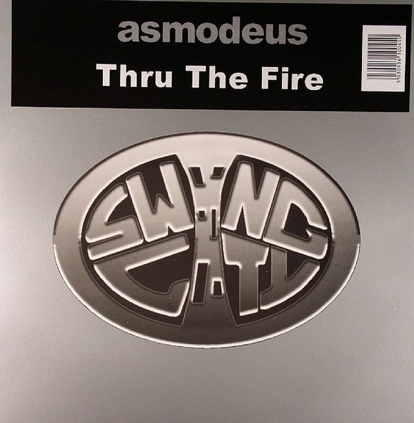 Asmodeus - Thru The Fire | Swing City Records (CITY 1045)