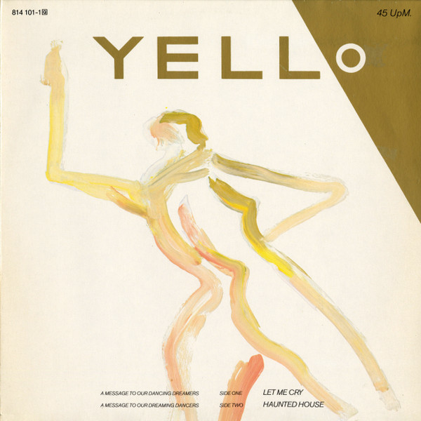 Yello - Let Me Cry / Haunted House | Vertigo (814 101-1) - main