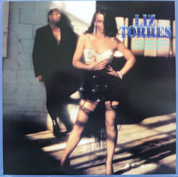 Liz Torres - Pay Back Is A Bitch (What Goes Around Comes Around) | Jive (1239-1-JD) - main Liz Torres - Pay Back Is A Bitch (What Goes Around Comes Around) | Jive (1239-1-JD) - main