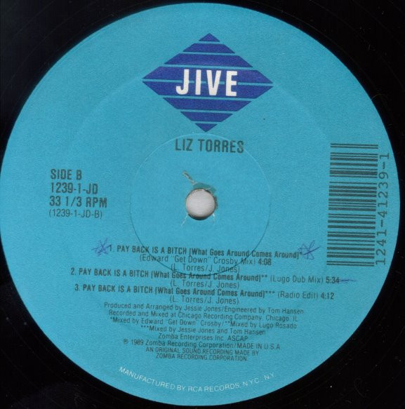 Liz Torres - Pay Back Is A Bitch (What Goes Around Comes Around) | Jive (1239-1-JD) - 4 Liz Torres - Pay Back Is A Bitch (What Goes Around Comes Around) | Jive (1239-1-JD) - 4