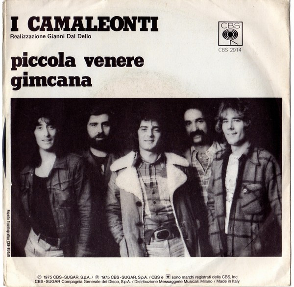 I Camaleonti - Piccola Venere | CBS (CBS 2914) - 2
