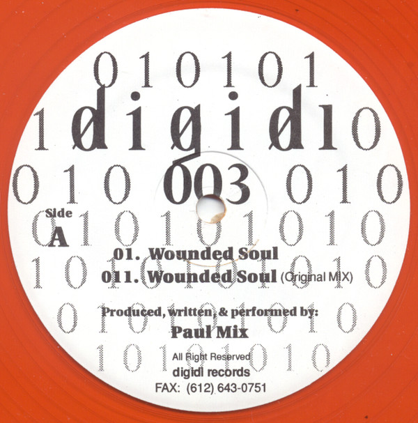 Paul Mix / Auto Kinetic - Wounded Soul / Phobia | Digidl (DIGIDL 003) - main