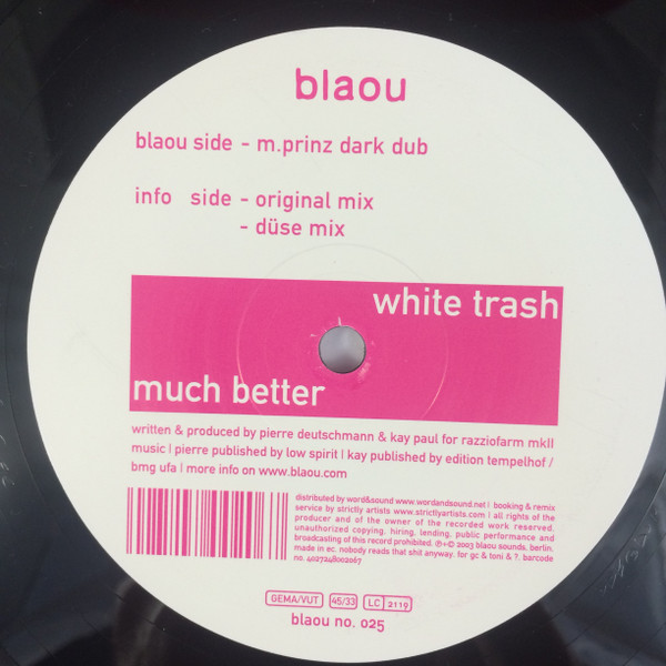 White Trash - Much Better | Blaou (Blaou 025) - 2