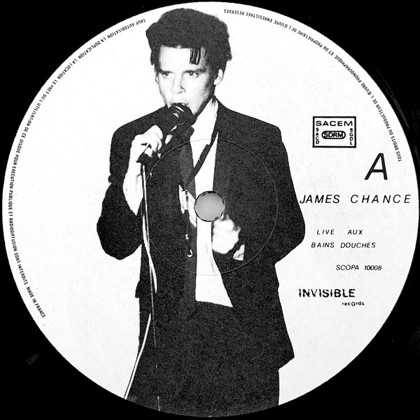 James Chance - Contortions - Live Aux Bains Douches | Invisible Records (SCOPA 10008) - 3