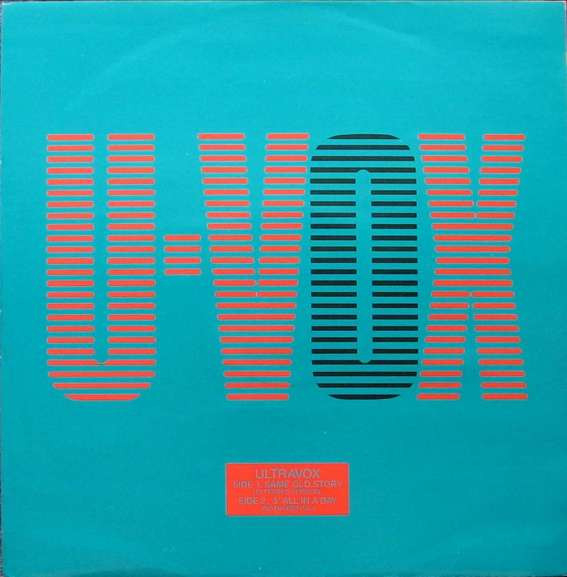 Ultravox - Same Old Story | Chrysalis (UVX 4)