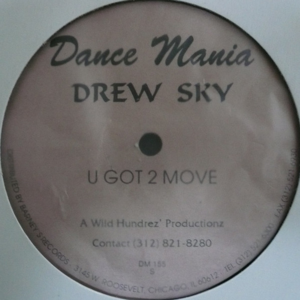 Drew Sky - U Got 2 Move | Dance Mania (DM 155) - 2