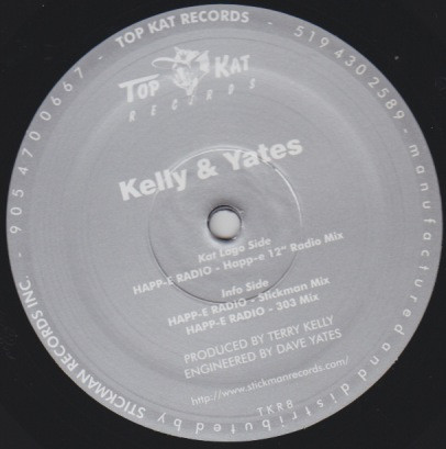 Kelly & Yates - Happ-E Radio | Top Kat Records (TKR 008) - 2