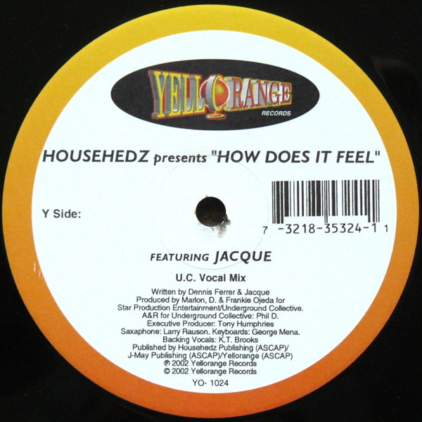 Househedz Featuring Jaquita - How Does It Feel | Yellorange (YO1024) - 3