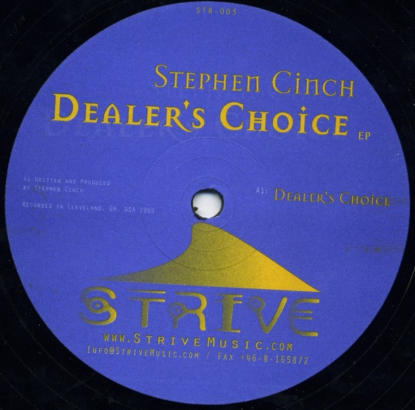 Stephen Cinch - Dealer's Choice EP | Strive (STR-003)