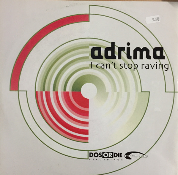 Adrima - I Can't Stop Raving | Hitland (HTL 02.02) - main