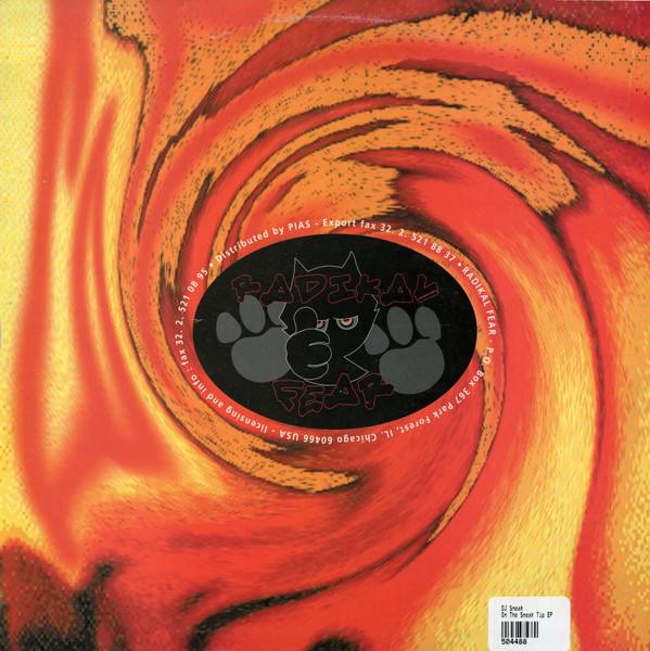 DJ Sneak - On The Sneak Tip EP | Radikal Fear (FEAR 009) - 2 DJ Sneak - On The Sneak Tip EP | Radikal Fear (FEAR 009) - 2