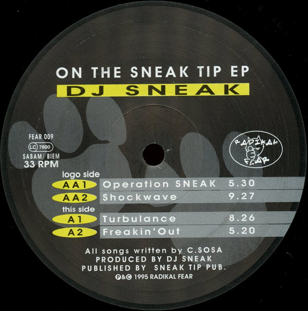 DJ Sneak - On The Sneak Tip EP | Radikal Fear (FEAR 009) - 3 DJ Sneak - On The Sneak Tip EP | Radikal Fear (FEAR 009) - 3