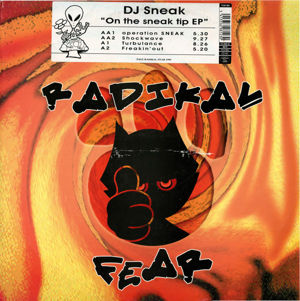 DJ Sneak - On The Sneak Tip EP | Radikal Fear (FEAR 009) - main DJ Sneak - On The Sneak Tip EP | Radikal Fear (FEAR 009) - main