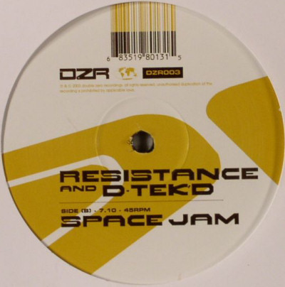 Resistance & D-Tek'D - Losing Control / Space Jam | DZ Recordings (DZR) (DZR003) - 2